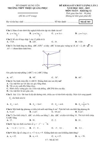 Đề khảo sát chất lượng môn Toán Lớp 12 (Lần 2) - Mã đề 303 - Năm học 2022-2023 - Trường THPT Triệu Quang Phục (Có đáp án)