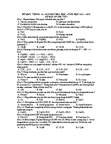 Đề khảo sát chất lượng tháng 10 môn Hóa học Lớp 12 - Năm học 2021-2022 (Có lờ giải chi tiết)