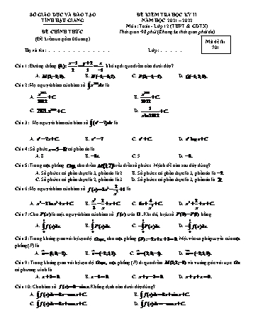 Đề kiểm tra học kì 2 môn Toán Lớp 12 - Mã đề 701 - Năm học 2021-2022 - Sở giáo dục và đào tạo Hậu Giang