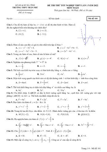 Đề thi thử Tốt nghiệp THPT môn Toán (Lần 1) - Mã đề 101 - Năm học 2022 - Trường THPT Trần Phú (Có đáp án)