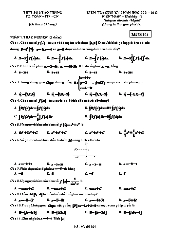 Kiểm tra cuối học kì 2 môn Toán Lớp 12 - Mã đề 104 - Năm học 2021-2022 - Trường THPT số 3 Bảo Thắng