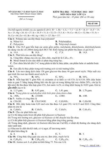 Kiểm tra học kì 1 môn Hóa học Lớp 12 - Mã đề 108 - Năm học 2022-2023 - Trường THPT Phan Ngọc Hiển (Có đáp án)