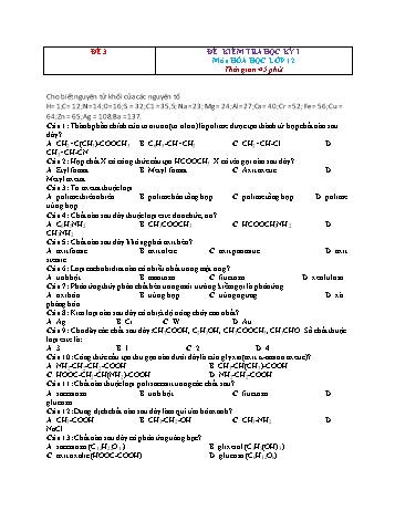 Đề kiểm tra học kì 1 môn Hóa học Lớp 12 - Đề 3 (Có đáp án)
