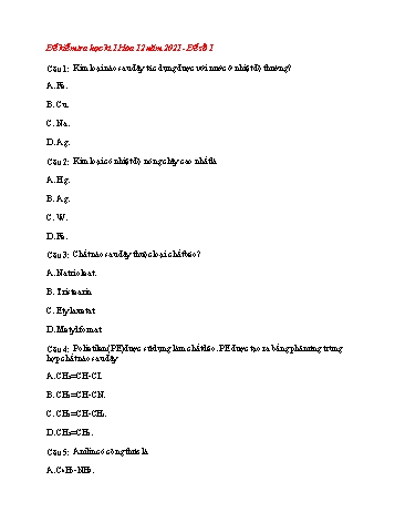 Đề kiểm tra học kì 1 môn Hóa học Lớp 12 - Đề số 1 - Năm học 2021 (Có đáp án)