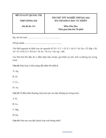Đề thi thử Tốt nghiệp THPT Quốc gia bài thi Khoa học tự nhiên - Môn Hóa học - Mã đề 111 - Năm học 2021 - Trường THPT Đông Hà