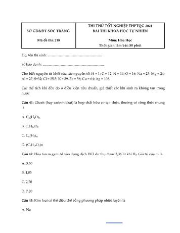 Đề thi thử Tốt nghiệp THPT Quốc gia bài thi Khoa học tự nhiên - Môn Hóa học - Mã đề 218 - Năm học 2021 - Sở GD&ĐT Sóc Trăng