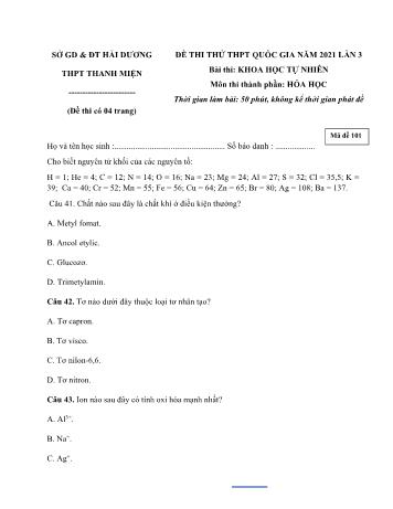 Đề thi thử Tốt nghiệp THPT Quốc gia bài thi Khoa học tự nhiên (Lần 3) - Môn Hóa học - Mã đề 101 - Năm học 2021 - Trường THPT Thanh Miện (Có đáp án)