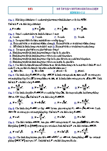 10 Đề ôn tập Hình học Lớp 12 - Chương 1: Khối đa diện (Có đáp án)