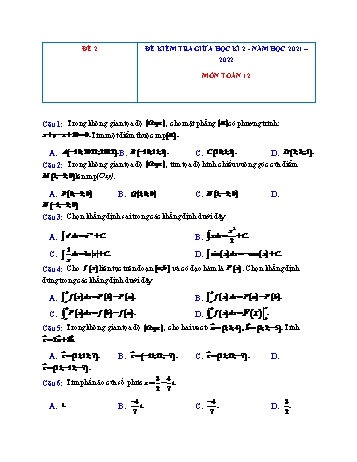 Đề kiểm tra giữa học kì 2 Toán Lớp 12 - Đề 2 - Năm học 2021-2022 (Có đáp án)