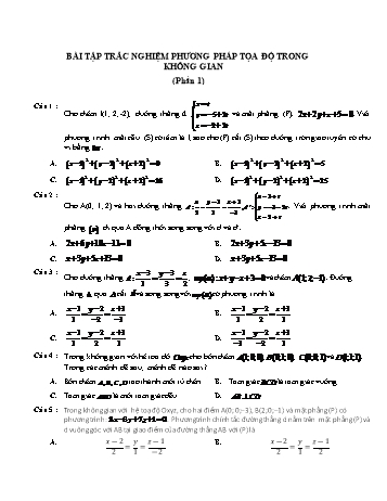 Bài tập trắc nghiệm Toán Lớp 12 - Phần 1: Phương pháp tọa độ trong không gian (Có đáp án)