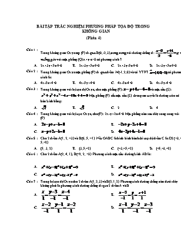 Bài tập trắc nghiệm Toán Lớp 12 - Phần 4: Phương pháp tọa độ trong không gian (Có đáp án)