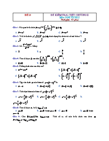 Đề kiểm tra 1 tiết Giải tích Lớp 12 - Chương 2 - Đề 10 (Có đáp án)