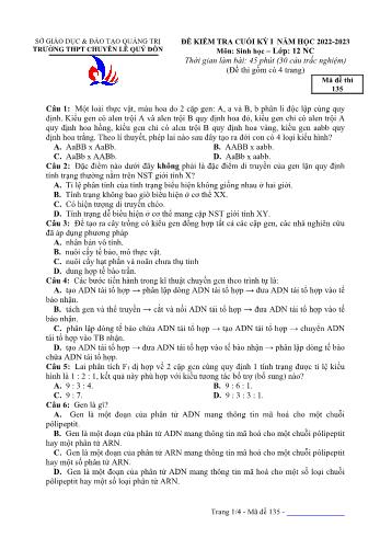 Đề kiểm tra cuối kì 1 Sinh học Lớp 12 - Mã đề 135 - Năm học 2022-2023 - Trường THPT chuyên Lê Quý Đôn (Có đáp án)