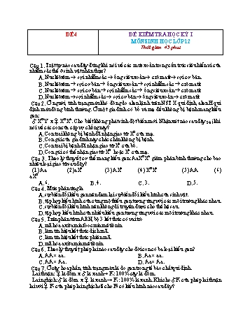 Đề kiểm tra học kì 1 Sinh học Lớp 12 - Đề 4 (Có đáp án)