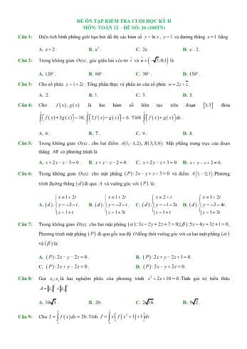 Đề ôn tập kiểm tra cuối học kì 2 Toán Lớp 12 - Đề số 26 (Có hướng dẫn giải chi tiết)