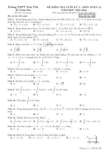 Đề kiểm tra cuối kì 2 Toán Lớp 12 - Mã đề 103 - Năm học 2021-2022 - Trường THPT Trần Phú (Có đáp án)