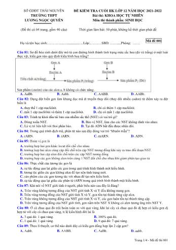 Đề kiểm tra cuối học kì 1 Sinh học Lớp 12 - Mã đề 001 - Năm học 2021-2022 - Trường THPT Lương Ngọc Quyến (Kèm đáp án)