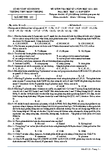 Đề kiểm tra học kì 1 Hóa học Lớp 12 - Mã đề 132 - Năm học 2021-2022 - Trường THPT Đoàn Thượng