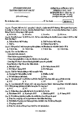 Kiểm tra giữa học kì 1 Sinh học Lớp 12 - Mã đề 001 - Năm học 2021-2022 - Trường THPT Ngô Gia Tự