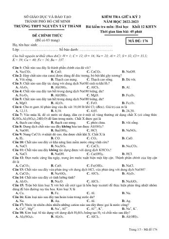 Kiểm tra giữa kì 2 Hóa học Lớp 12 - Mã đề 176 - Năm học 2022-2023 - Trường THPT Nguyễn Tất Thành